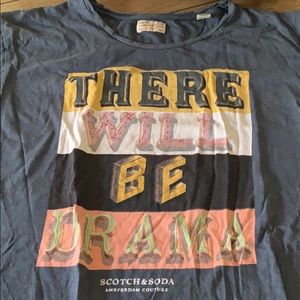 There will be Drama Tee